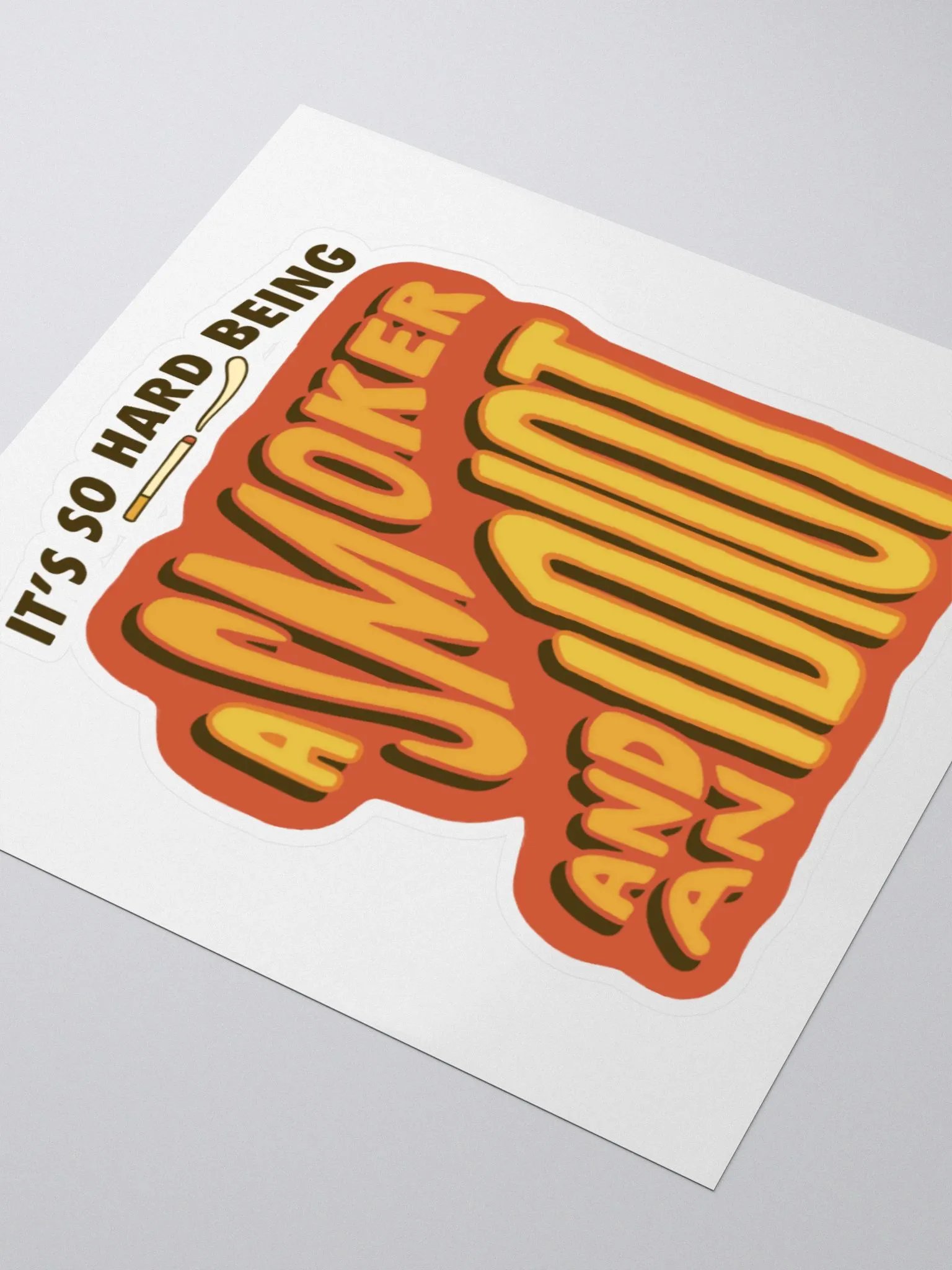 idiot smoker sticker product image (3)