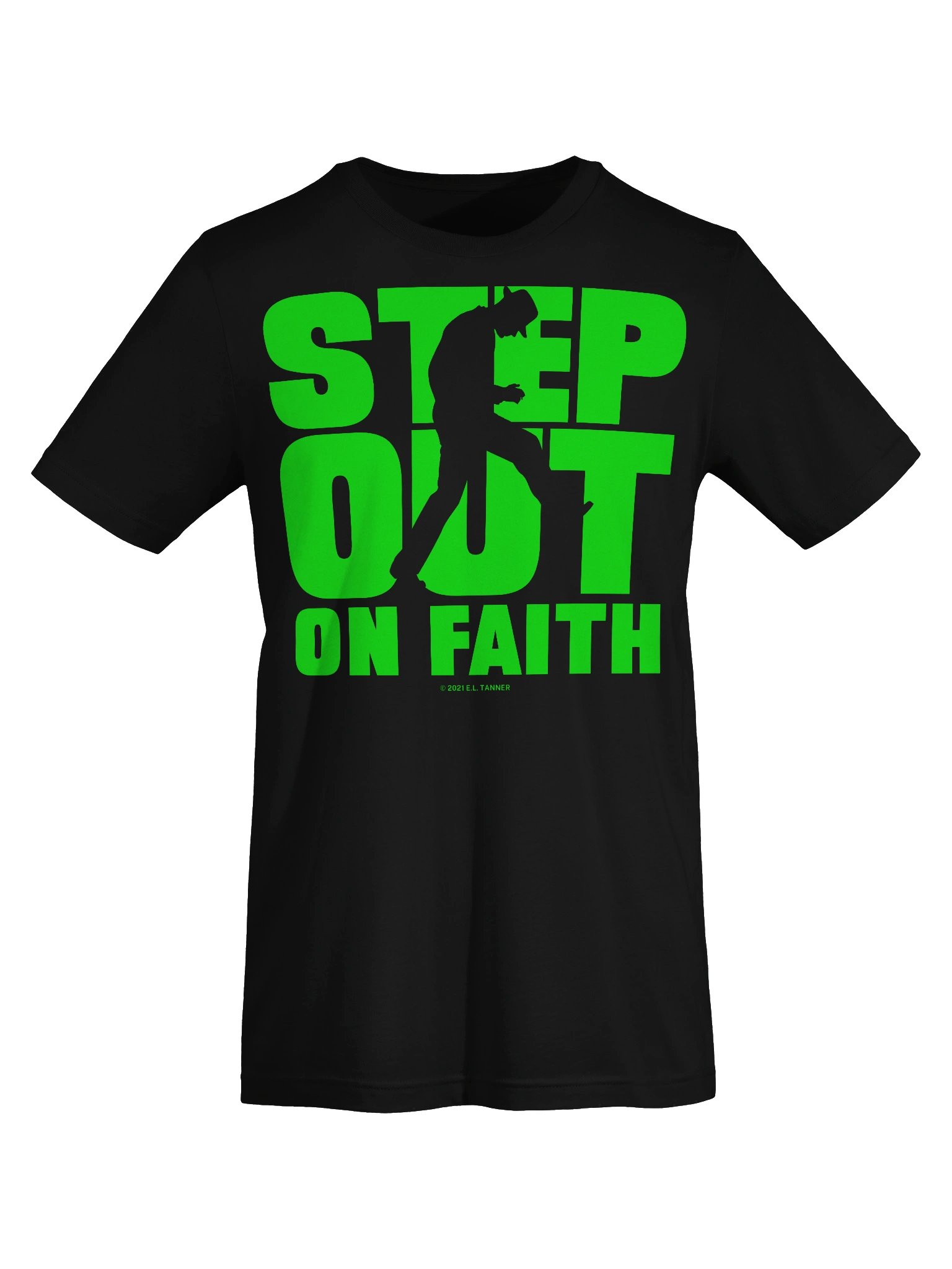 Step Out On Faith Grn. T-Shirt product image (5)
