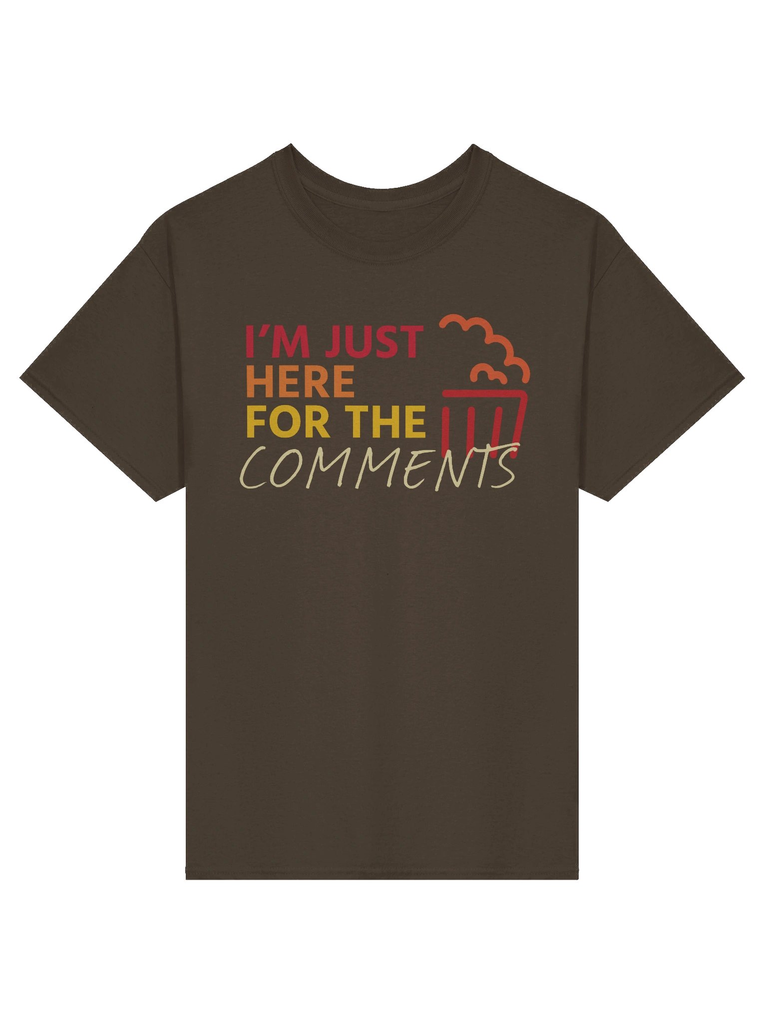 I'm Just Here for the Comments T-Shirt product image (6)