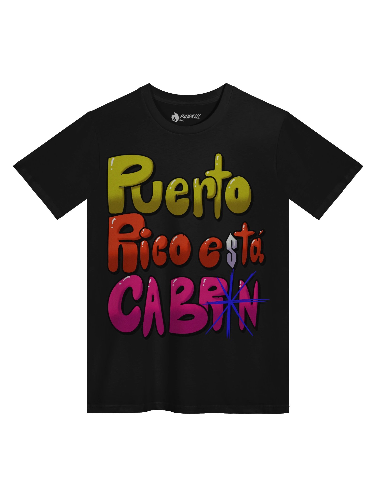 Puerto Rico Está CABR*N! T-Shirt! product image (1)
