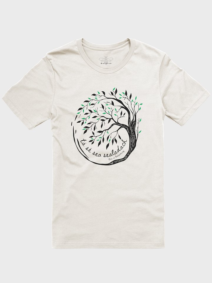 Tá Sé Seo Sealadach (This is Temporary) Tree of Life T-shirt product image (1)
