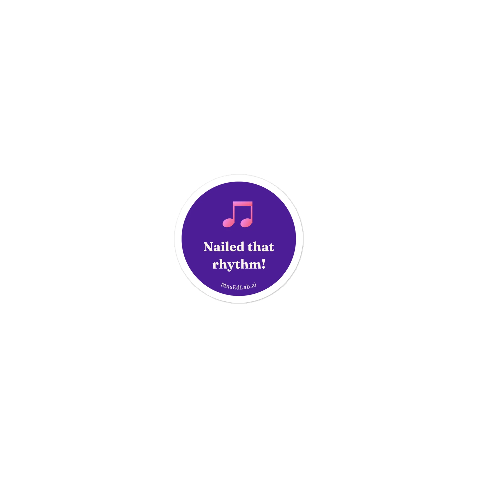 Music Reward Sticker - Nailed that rhythm! product image (1)