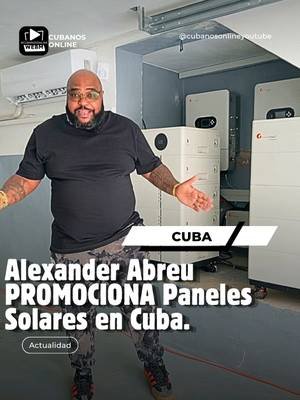 Alexander Abreu PROMOCIONA Paneles Solares en Cuba. ¡Comparte y dejame tus comentarios! Para contactarnos si quieres anunciarte en nuestro canal, escríbenos a este correo: ernestohugoari@gmail.com Fuentes:  Mencionadas en el vídeo. #alexanderabreu #cubanos  #cubanosonlineyoutube