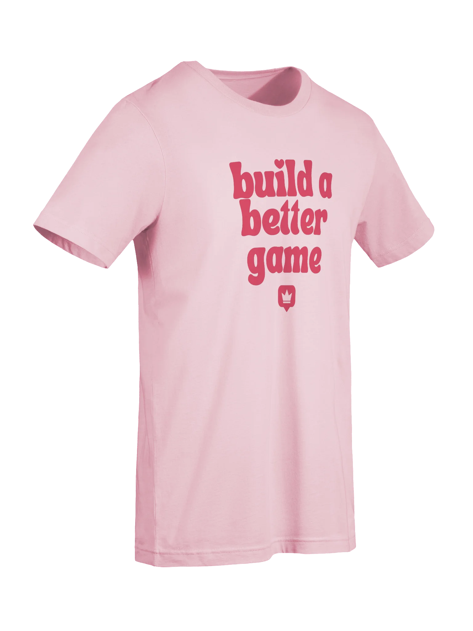 'Build A Better Game' Pink T-Shirt product image (9)