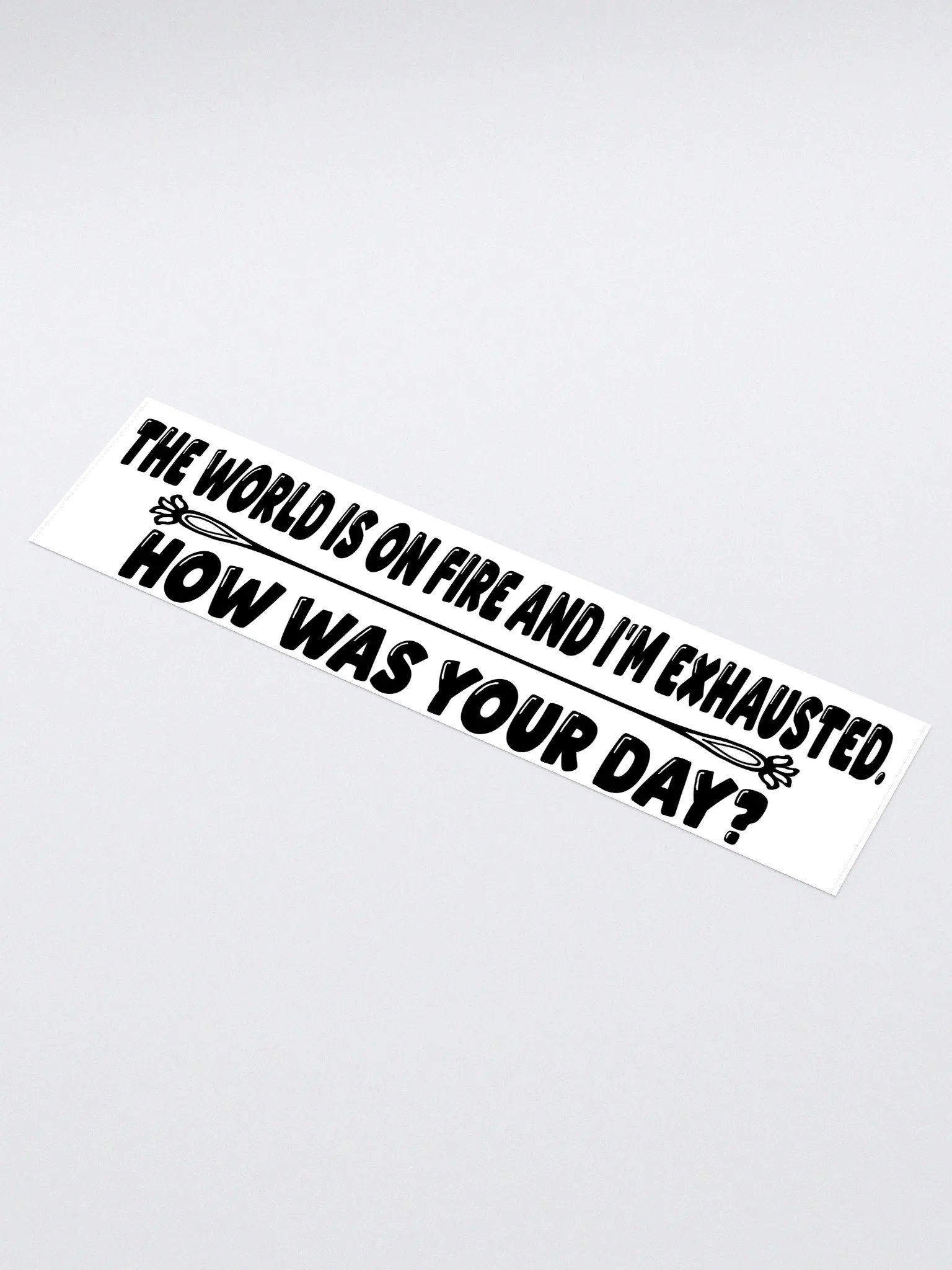 Exhausted, Your day? product image (1)