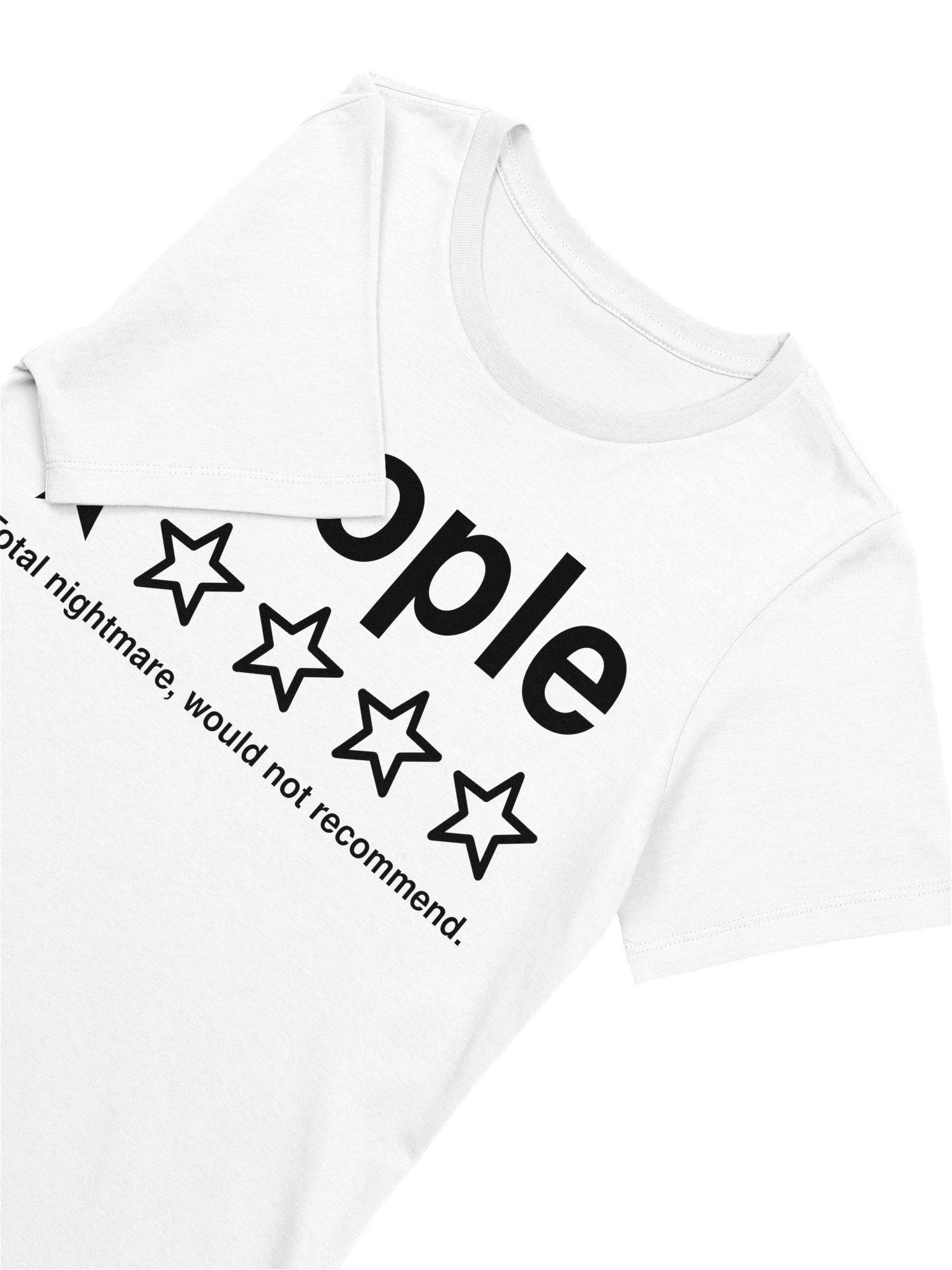 People Total Nightmare, Would Not Recommend Women's Tee product image (25)