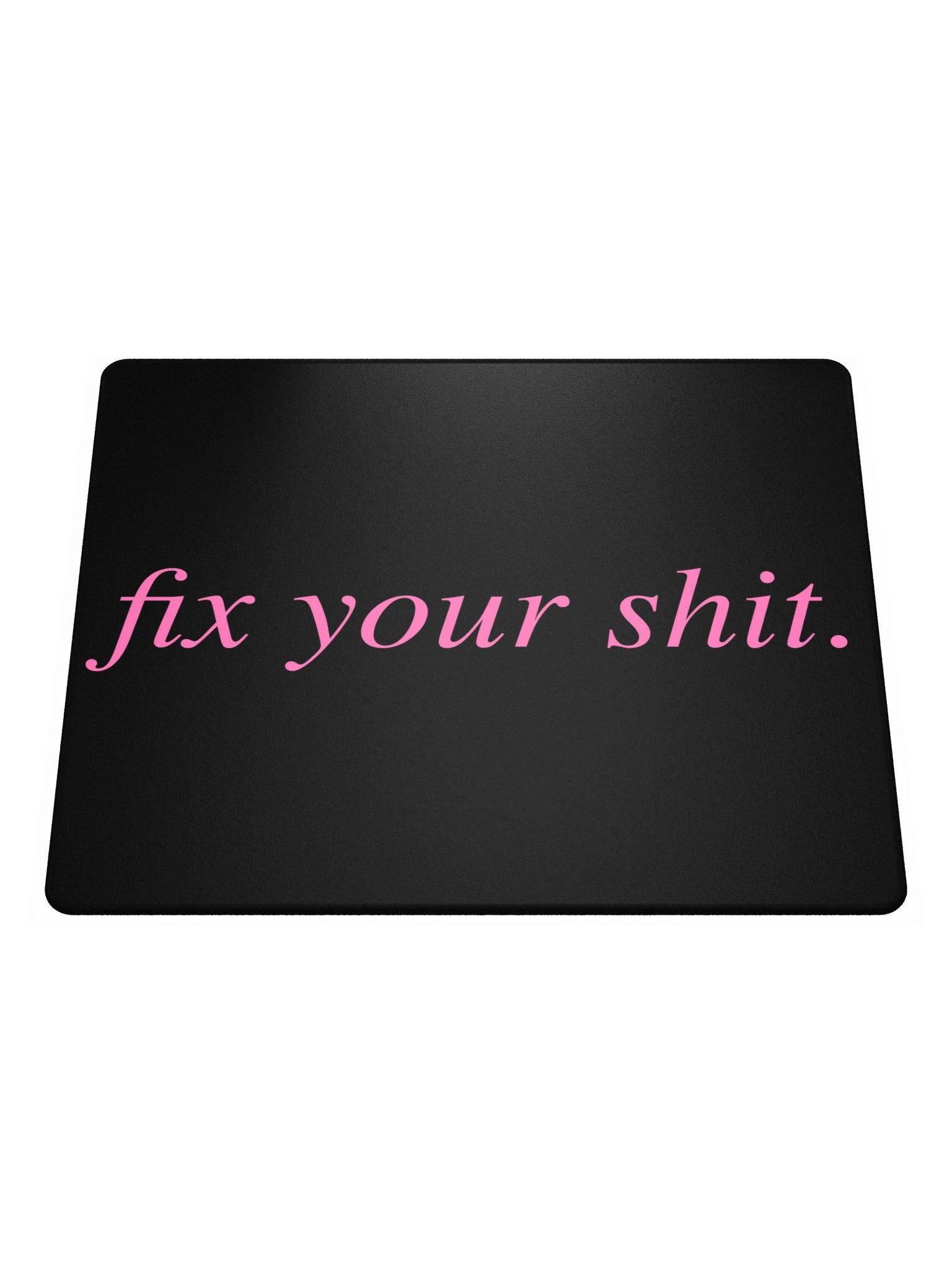 No ShopCo Gaming Mouse Pad - Phrase Pink on Black product image (1)