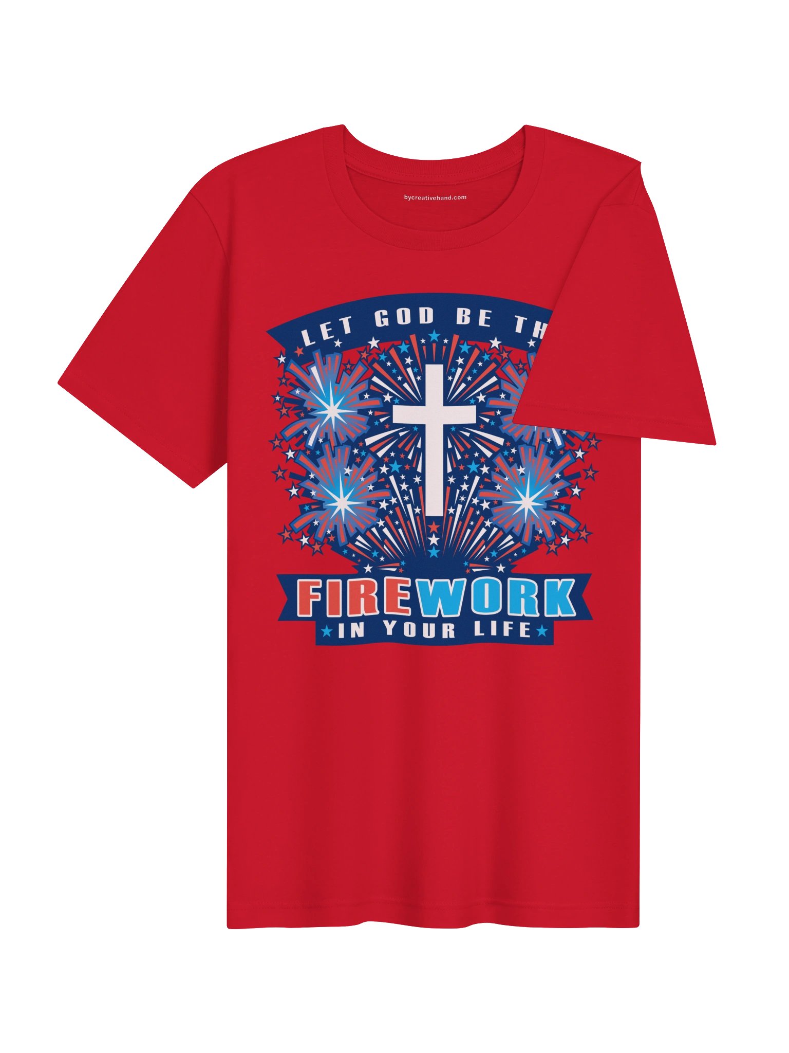 Let God Be the Firework in Your Life T-Shirt product image (4)