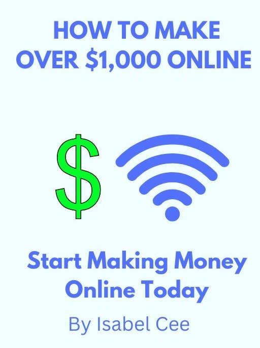 How To Make Over $1,000 Online By Isabel Cee product image (1)