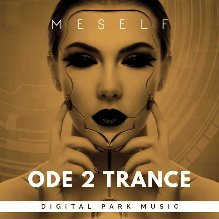 Ode 2 Trance (Meself) product image (1)