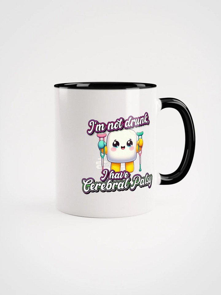 Cerebral Palsy I'm Not Drunk Ceramic Mug with Color Inside product image (4)