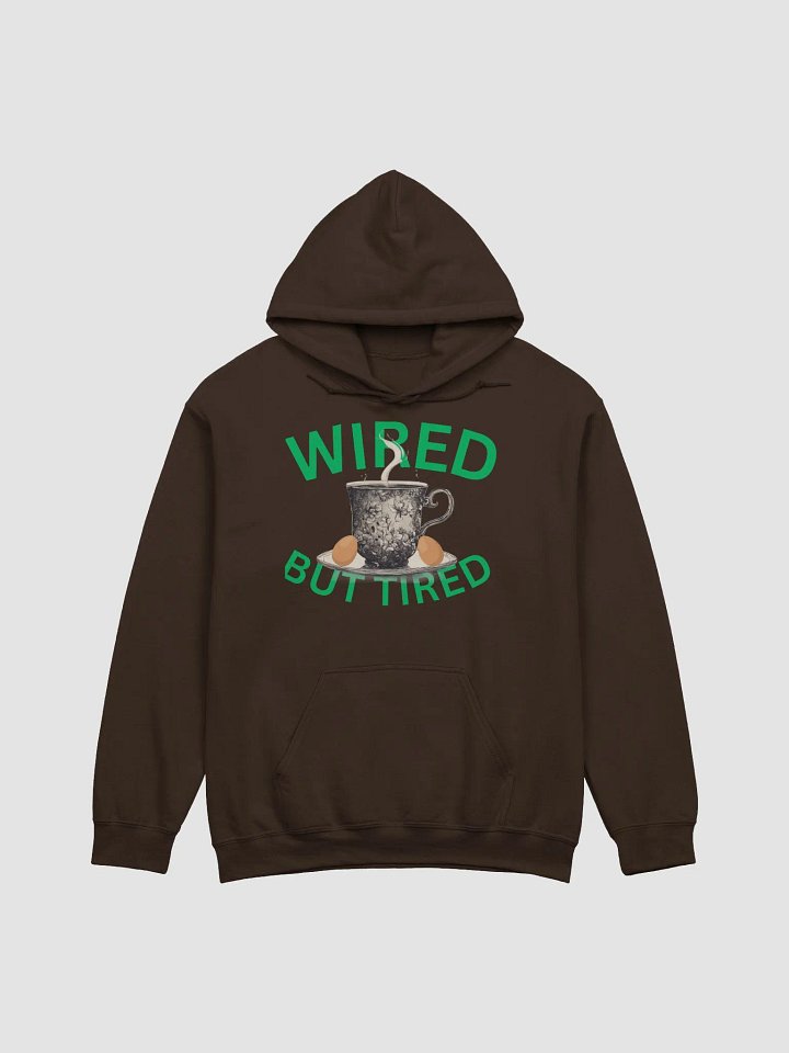 Wired But Tired Teacup Hoodie product image (8)