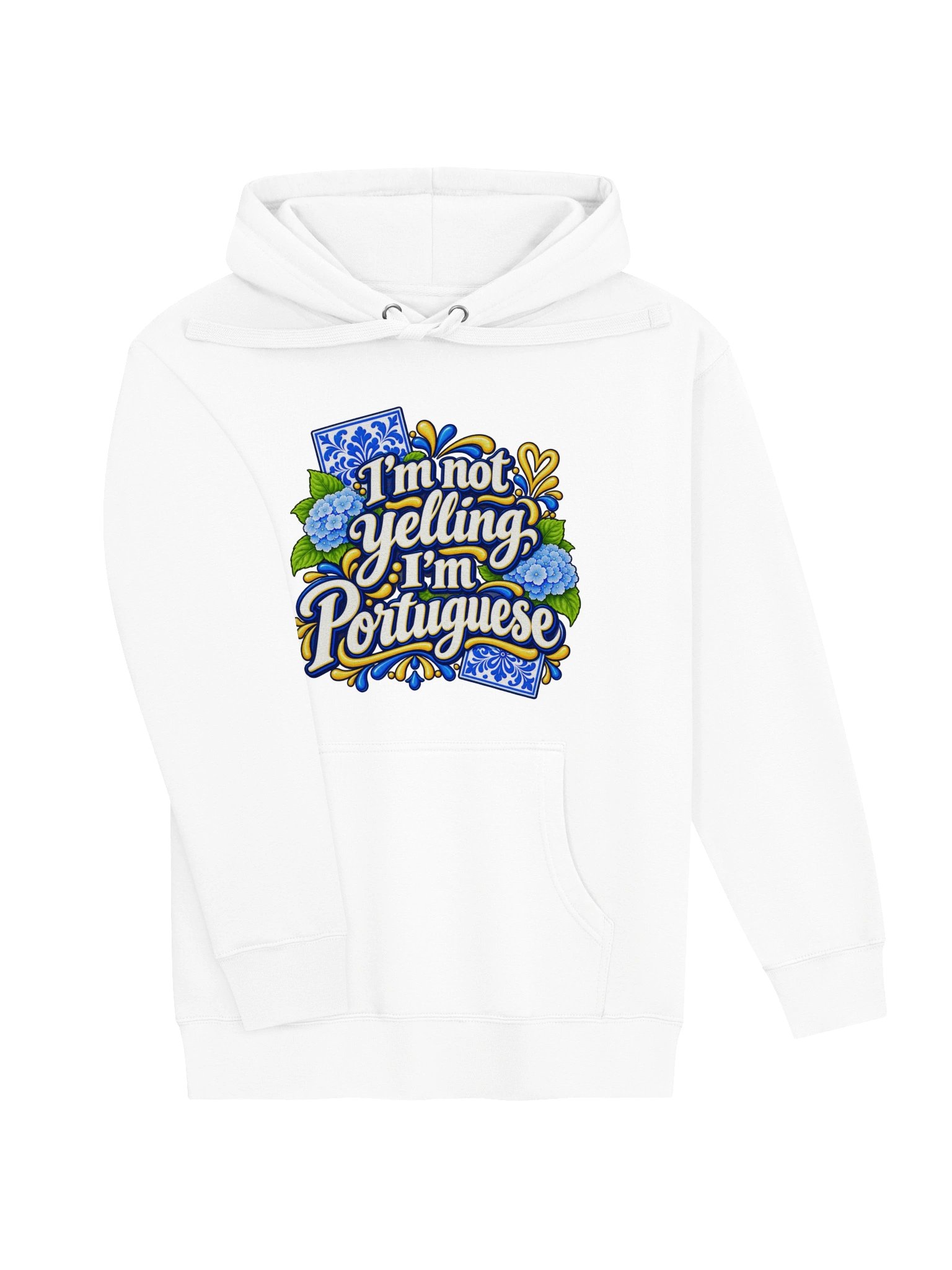 I'm Not Yelling, I'm Portuguese – Unisex Hoodie product image (3)