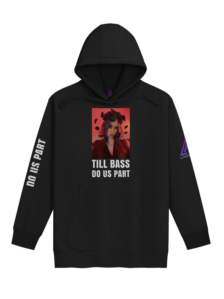 Till Bass Do Us Part – Official Lady Ree Merch Premium Hoodie product image (1)