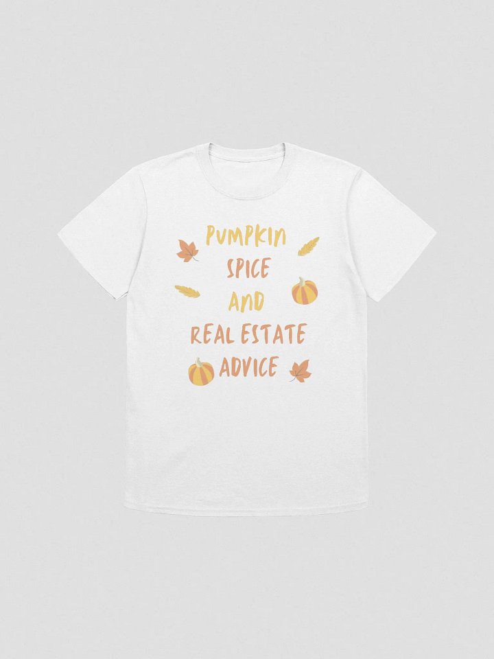 Pumpkin Spice and Real Estate Advice UNISEX product image (1)