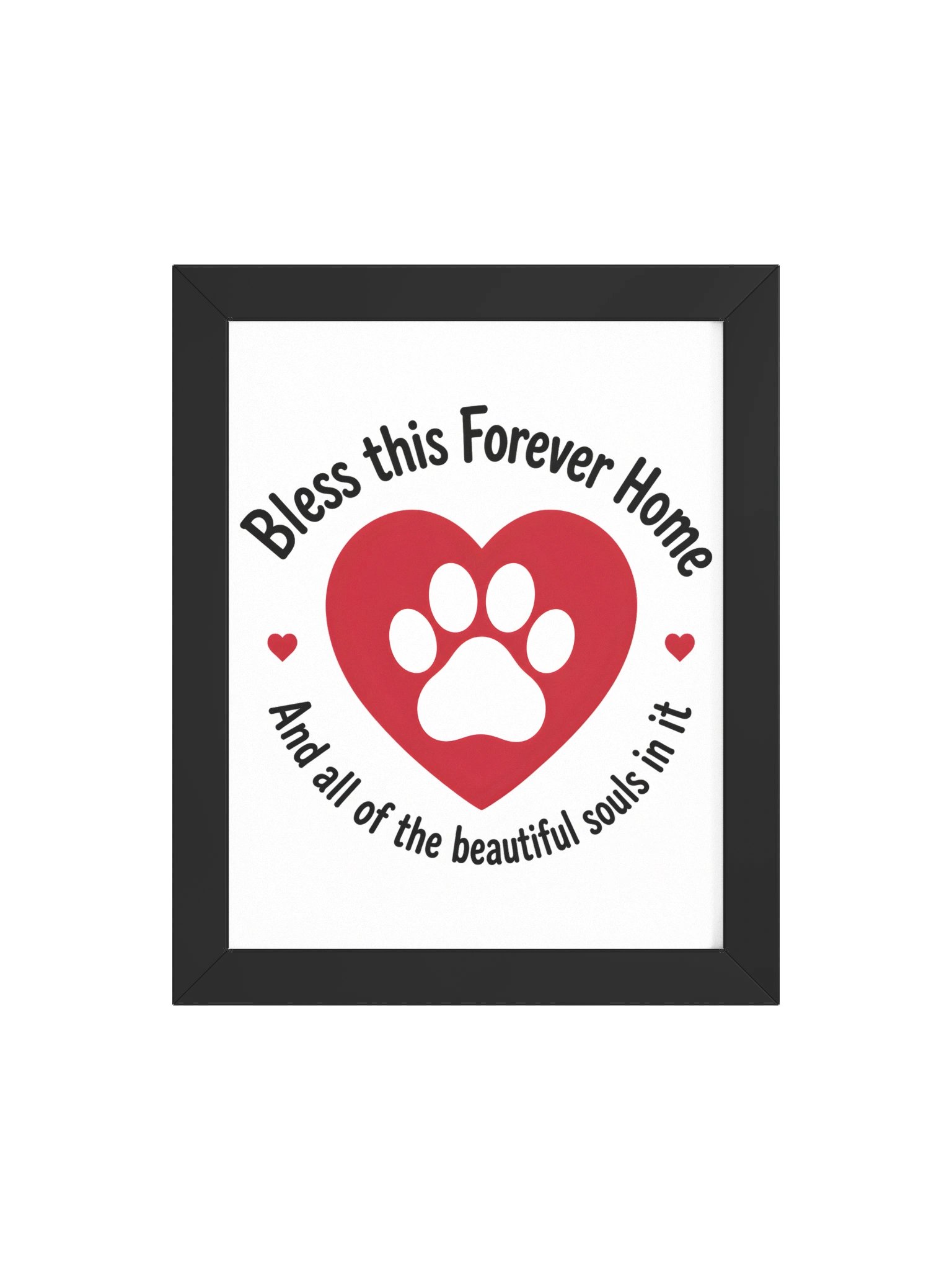 Bless This Forever Home Pet Heart Framed Poster product image (4)