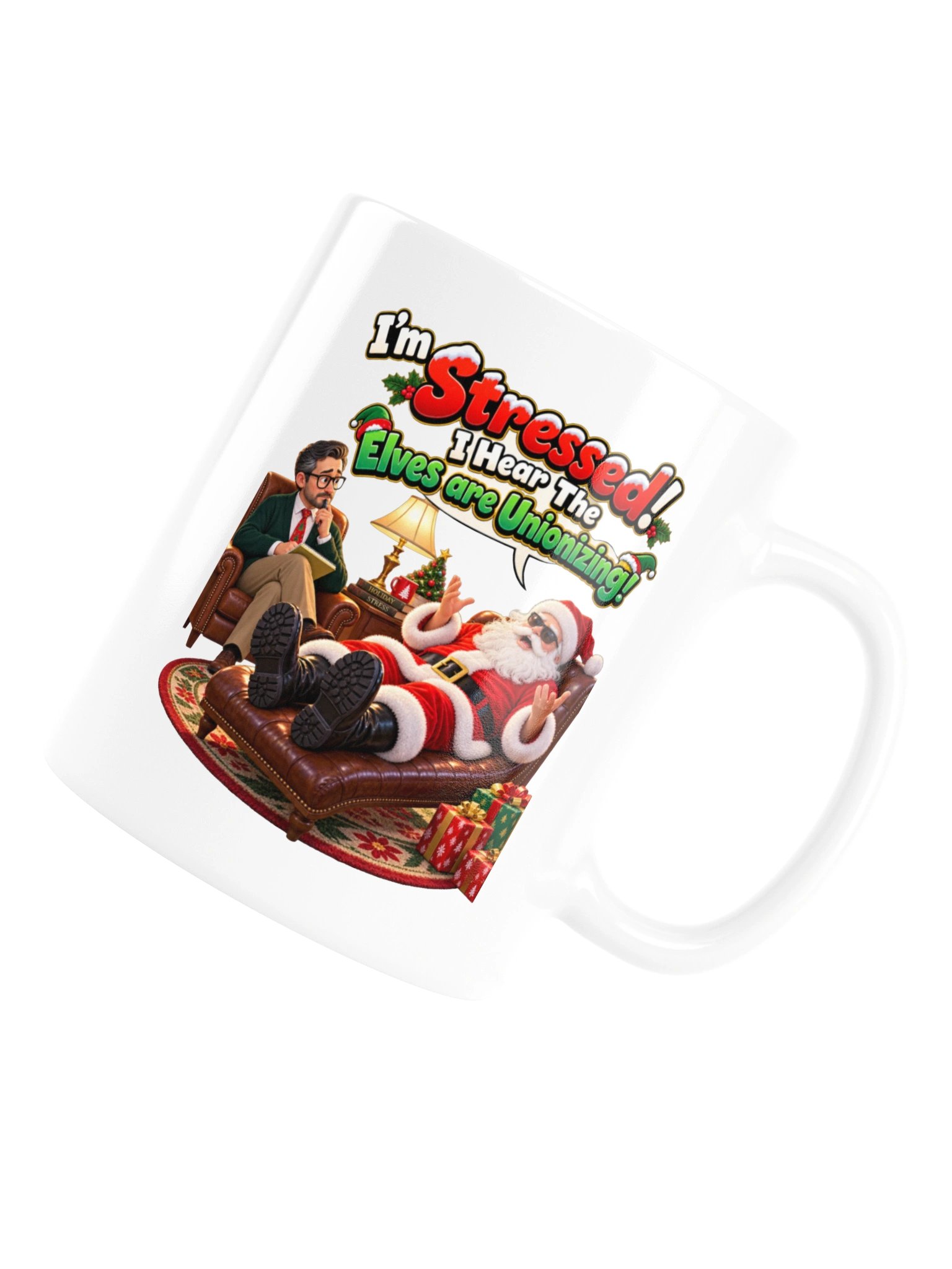 I’M STRESSED! I HEAR THE ELVES ARE UNIONIZING! MUG product image (17)