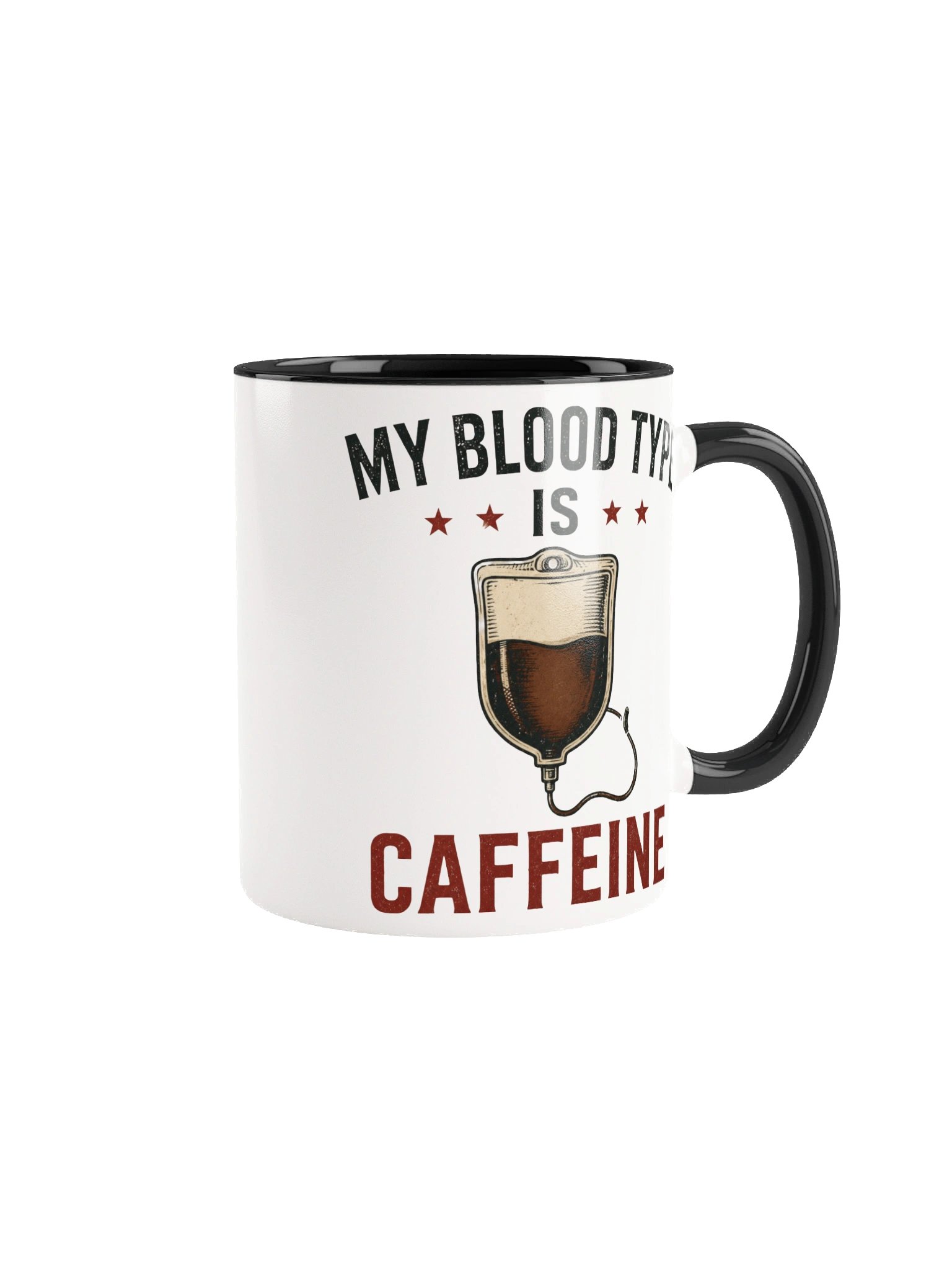 My Blood Type Is Caffeine Mug product image (4)