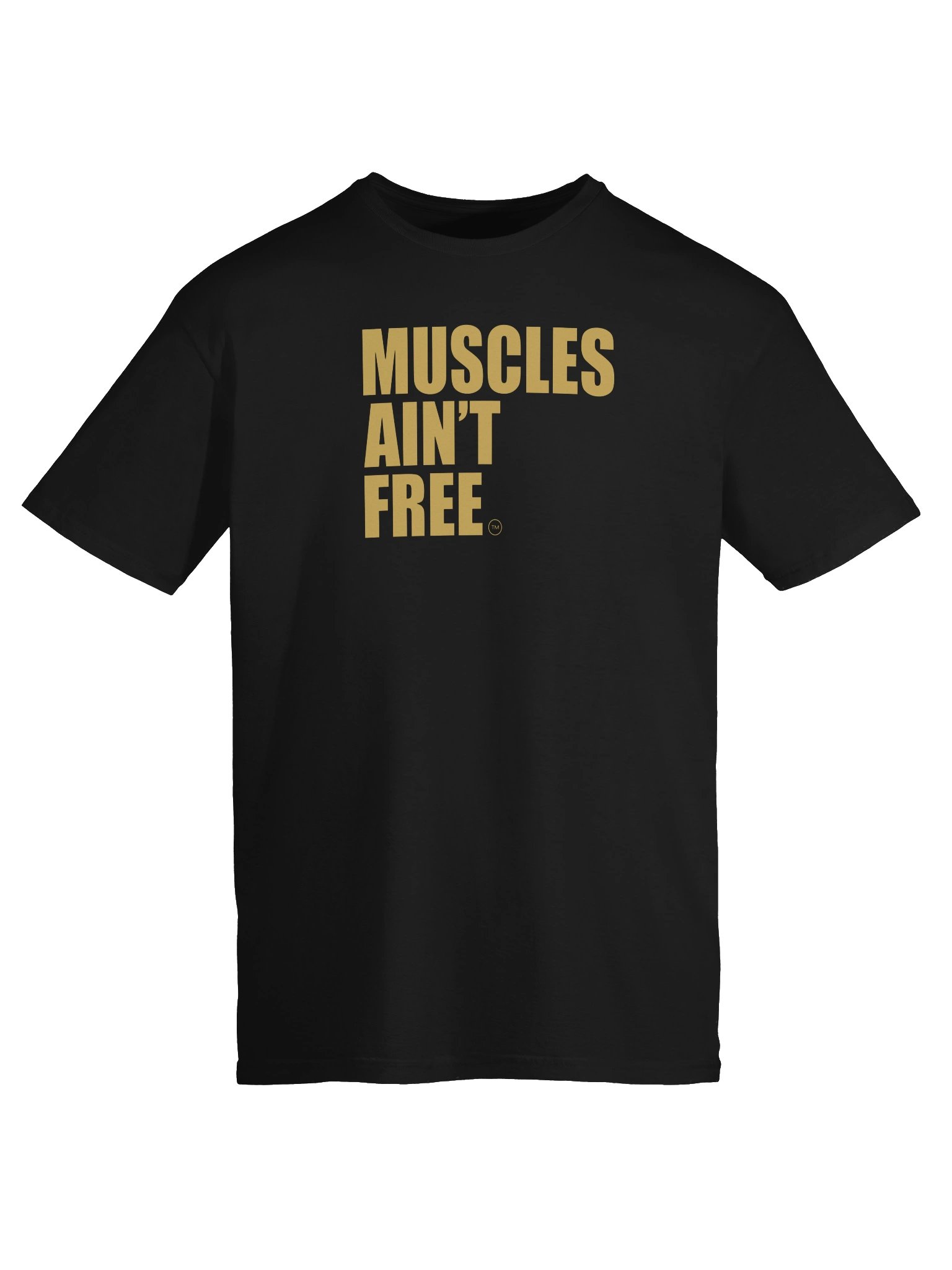 "MUSCLES AIN'T FREE®" Gold Statement Softstyle Tee product image (66)