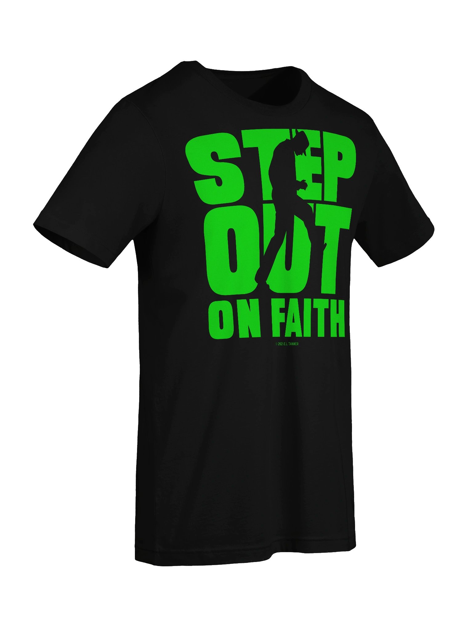 Step Out On Faith Grn. T-Shirt product image (7)