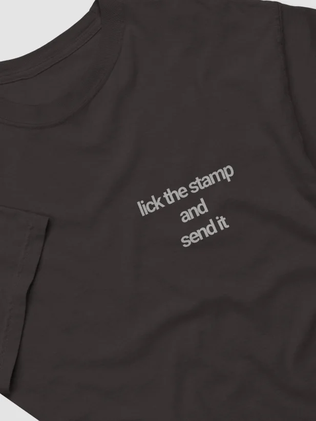 lick the stamp and send it t-shirt - 100% cotton product image (1)