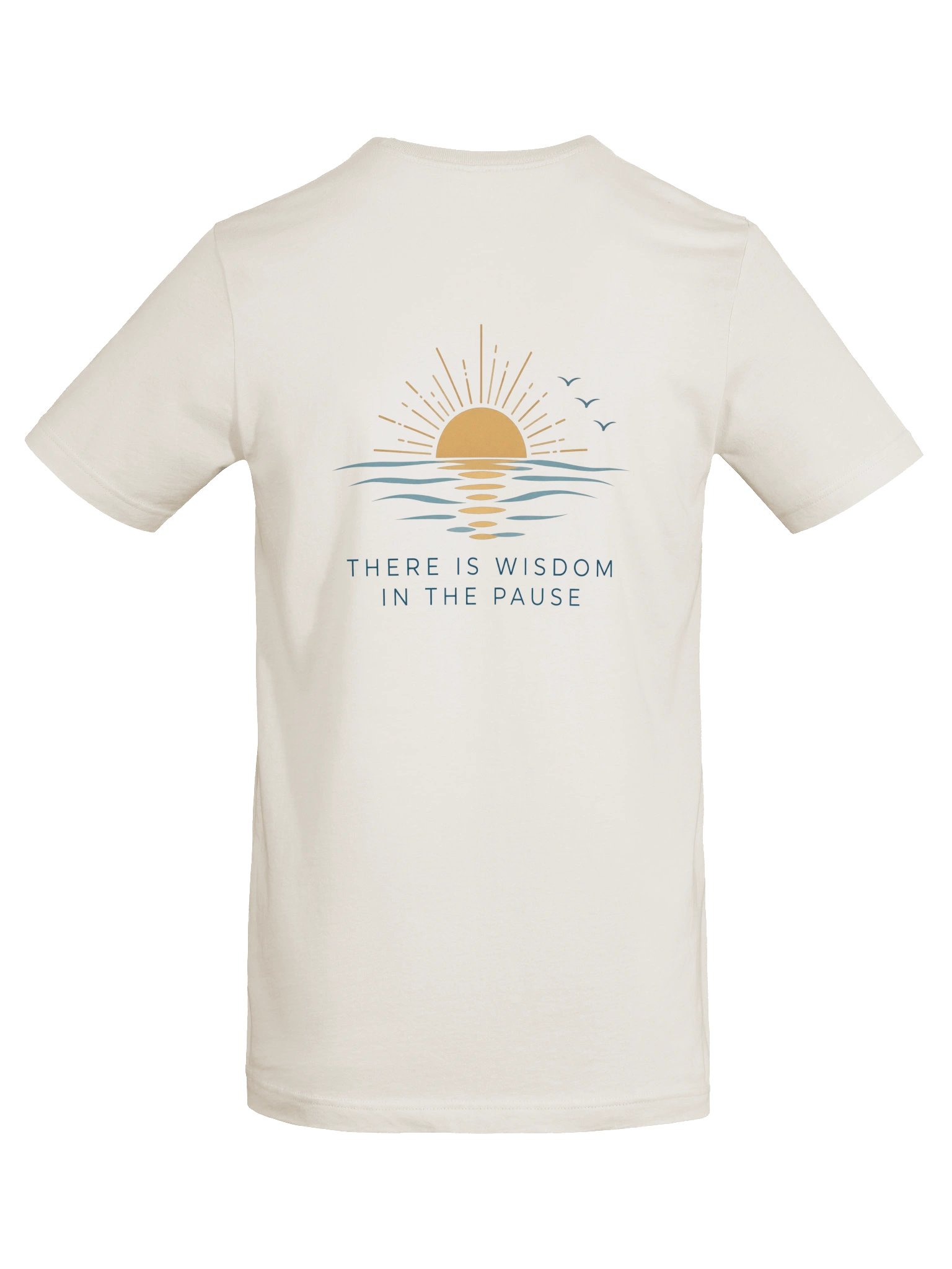 Wisdom in the Pause (T-Shirt) product image (6)