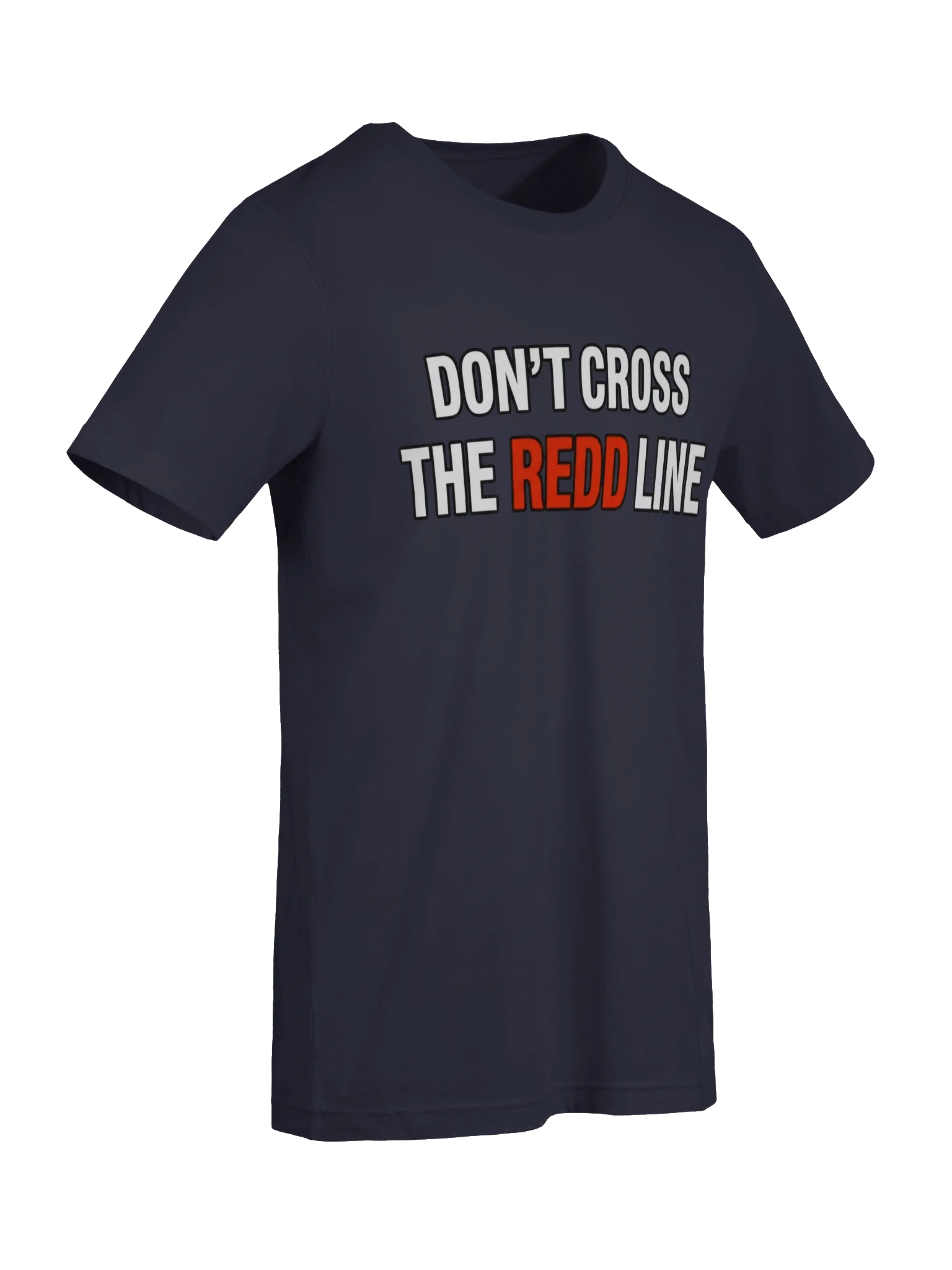 Don't Cross The Redd Line T Shirt thumbnail 45