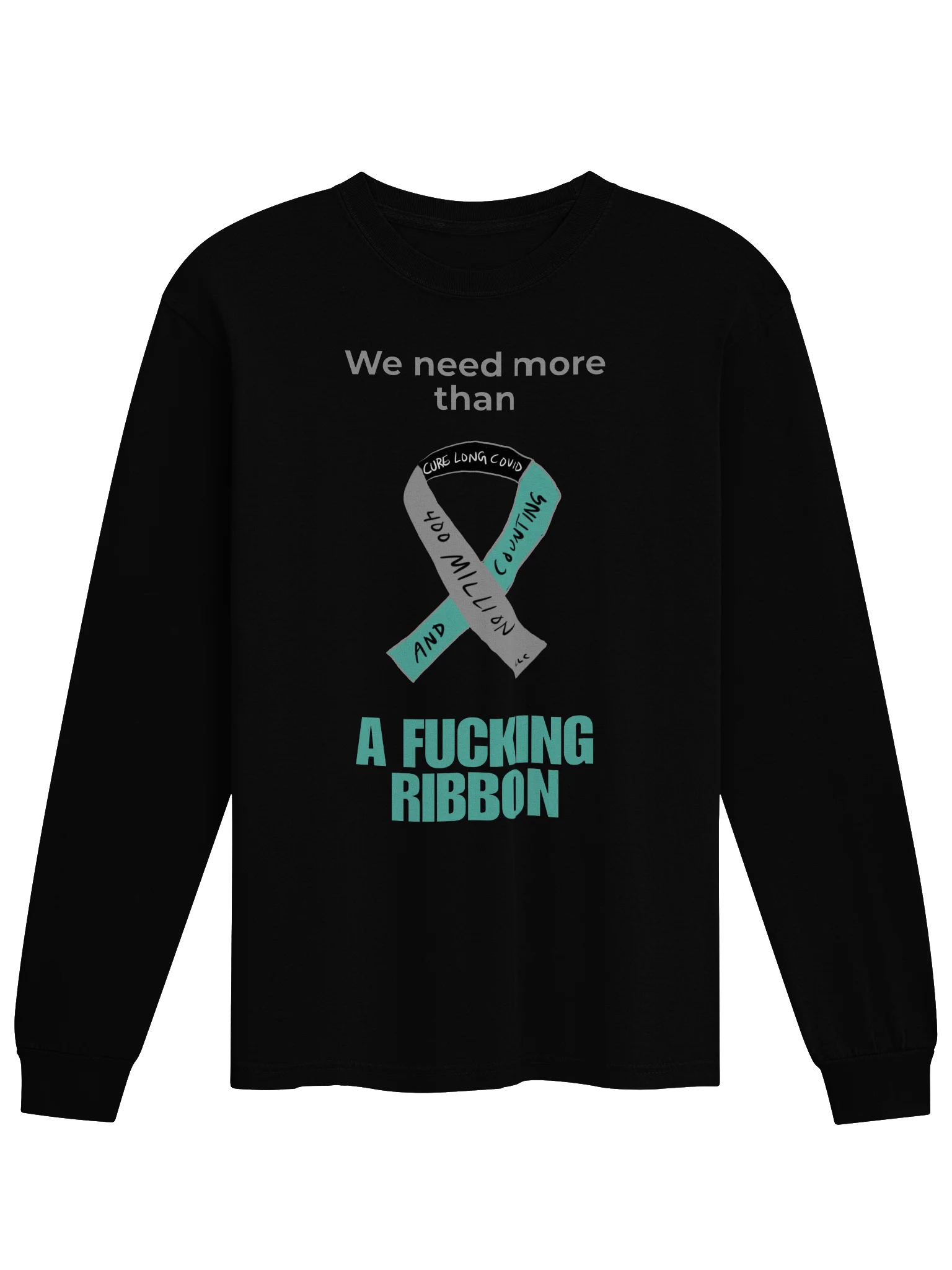 We Need More long sleeve tee product image (2)