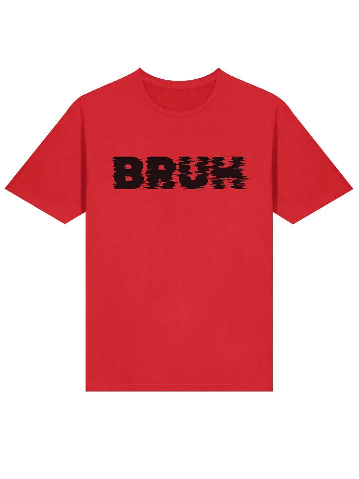 BLACK Glitchy Vibes BRUH T-Shirt product image (1)