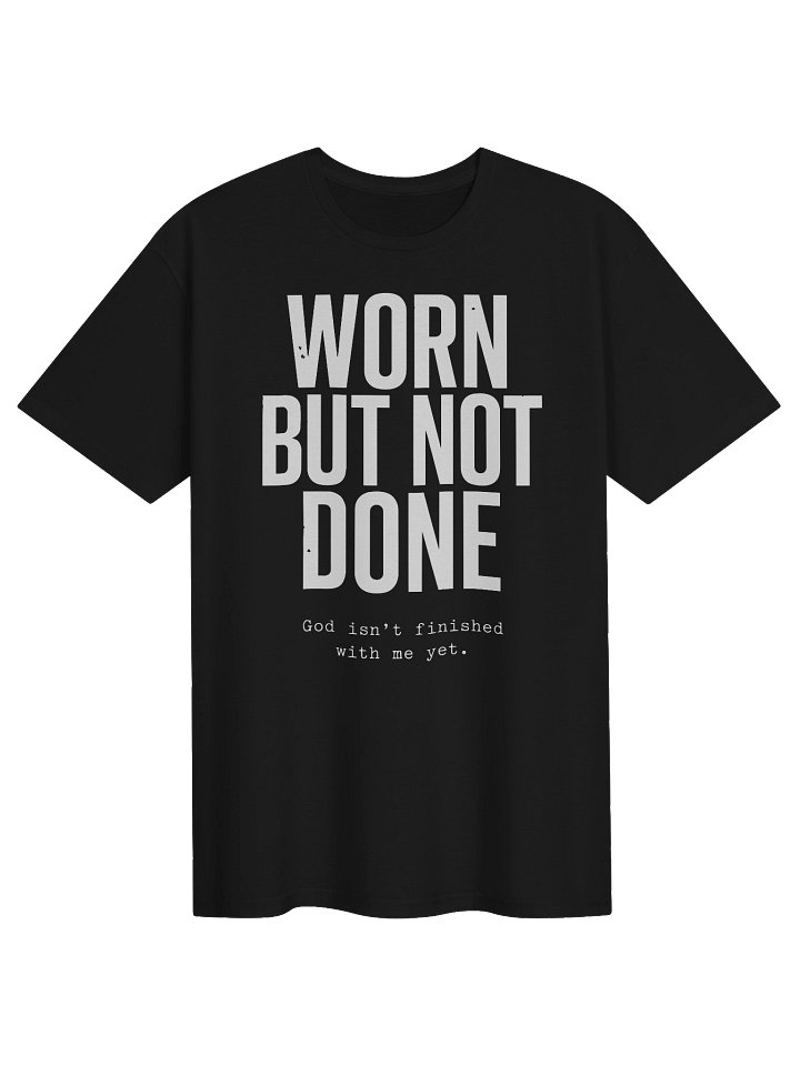 WORN BUT NOT DONE product image (1)