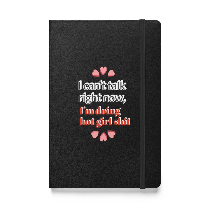 I Can't Talk Right Now Blank Hardcover Journal product image (1)