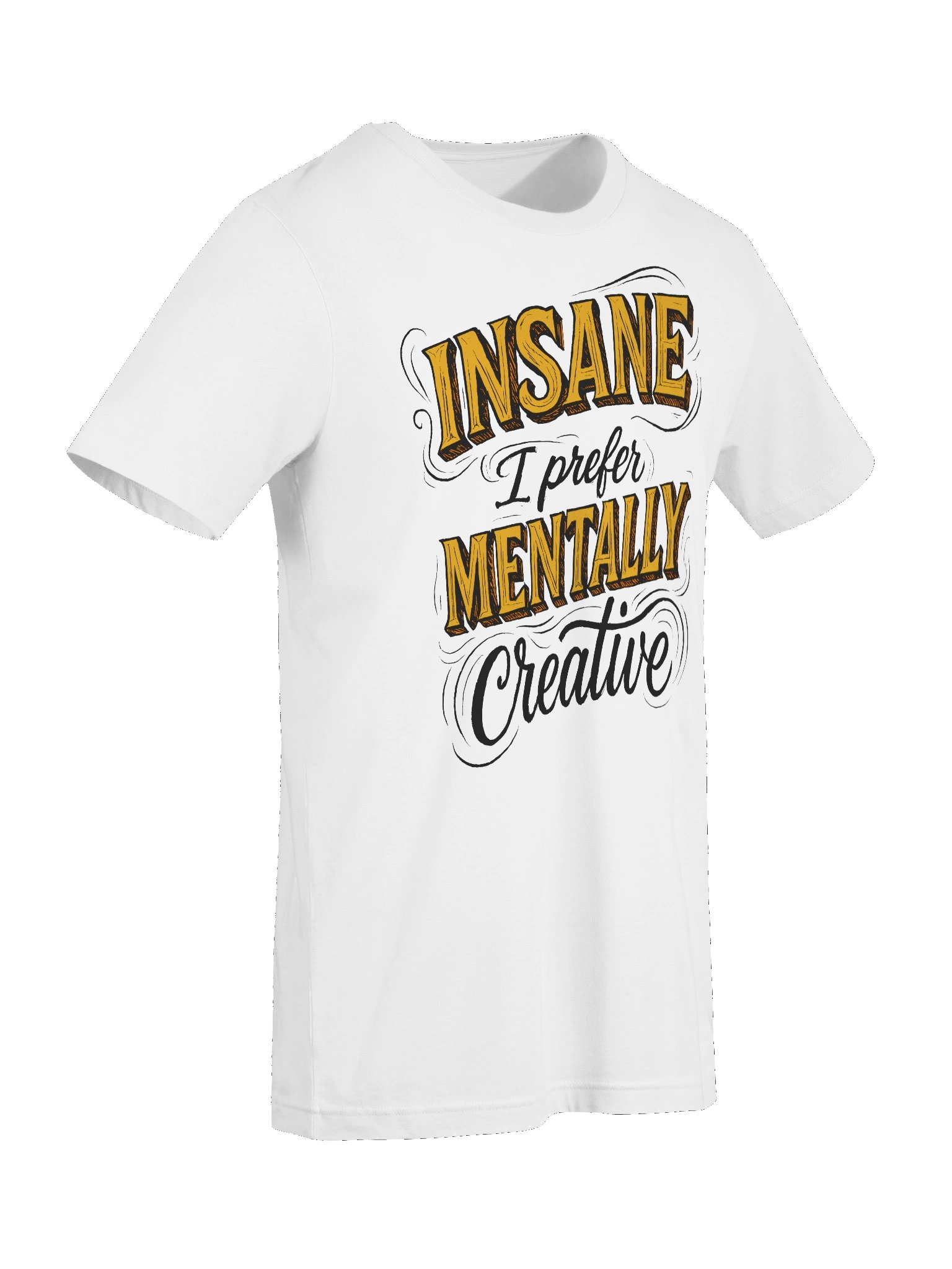 Insane Mentally Bold Graphic Tee product image (15)
