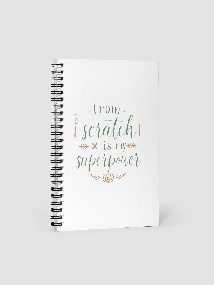 From Scratch Is My Superpower Notebook product image (1)
