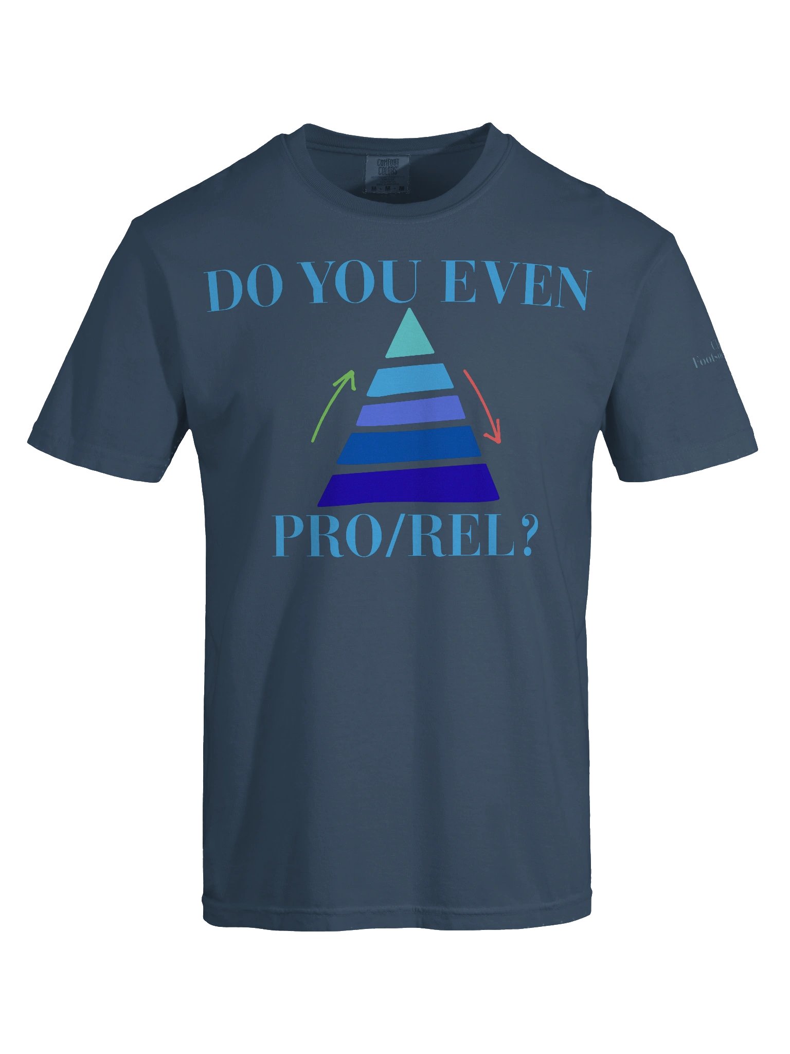 Do You Even Pro/Rel Comfort Tee product image (55)