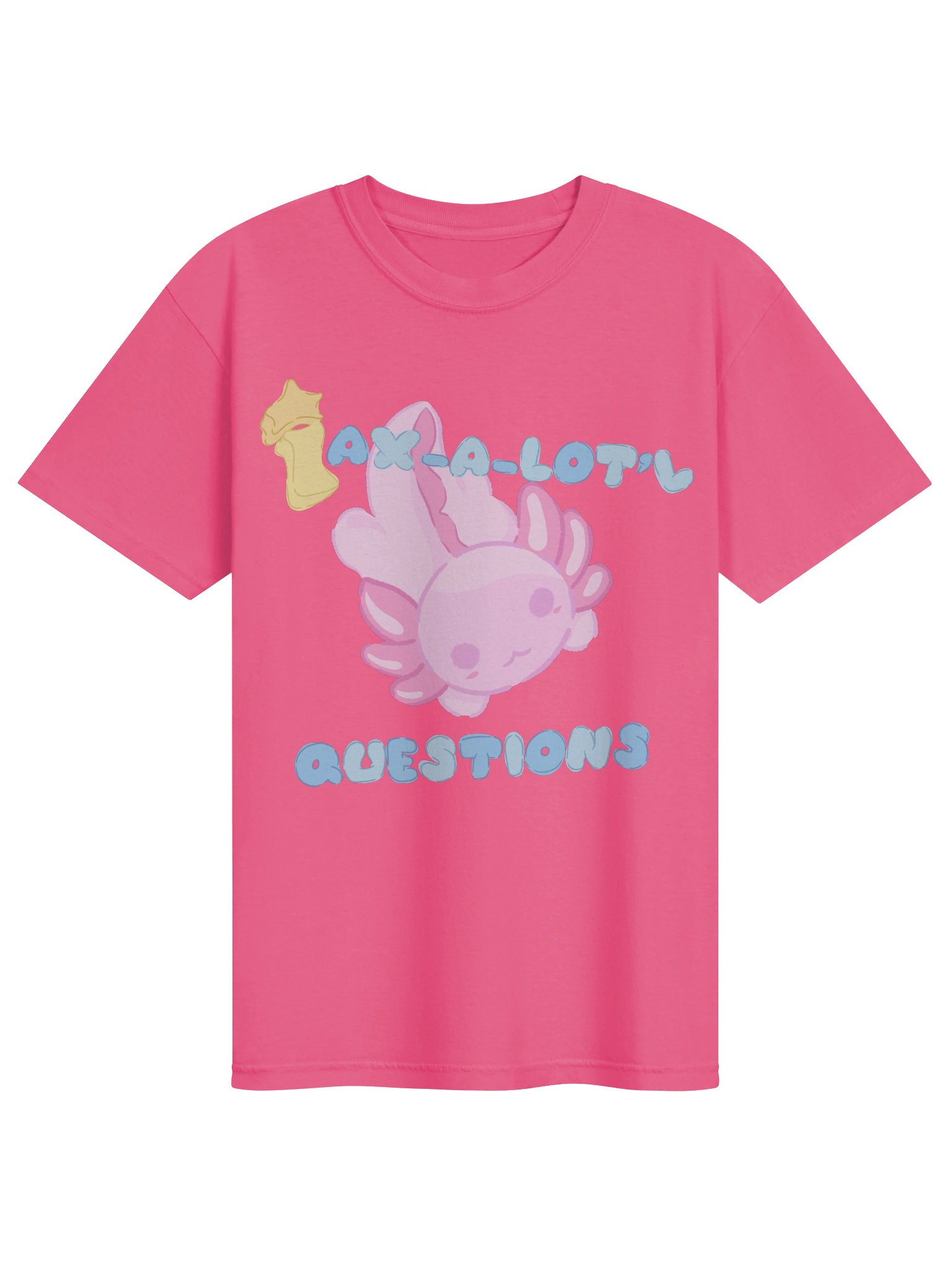 Ax-a-lot’l Questions Axolotl - Cartoon Tee product image (1)