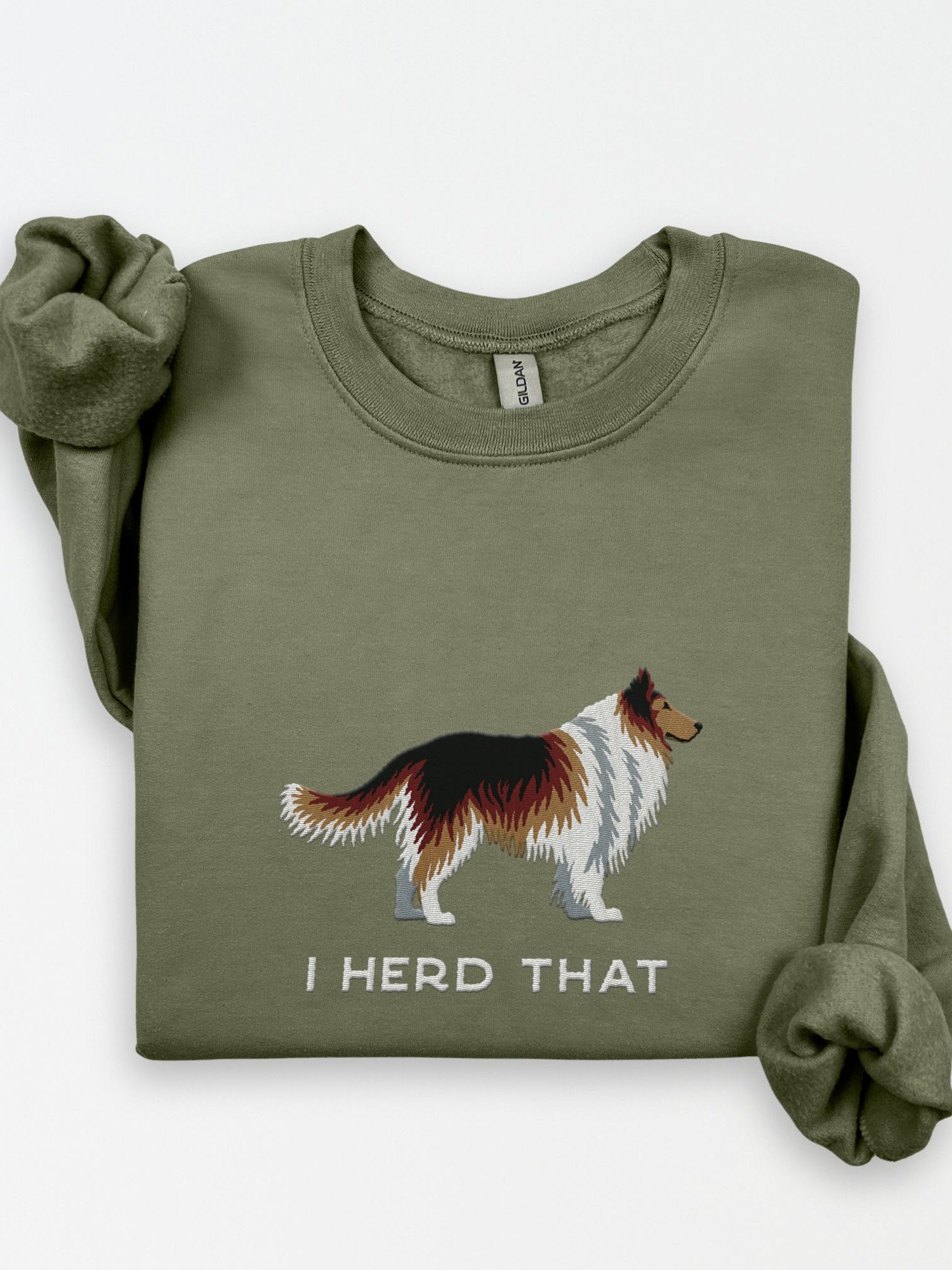 I Herd That Sweatshirt (Embroidered) of a Shetland Sheepdog(Sable) product image (1)