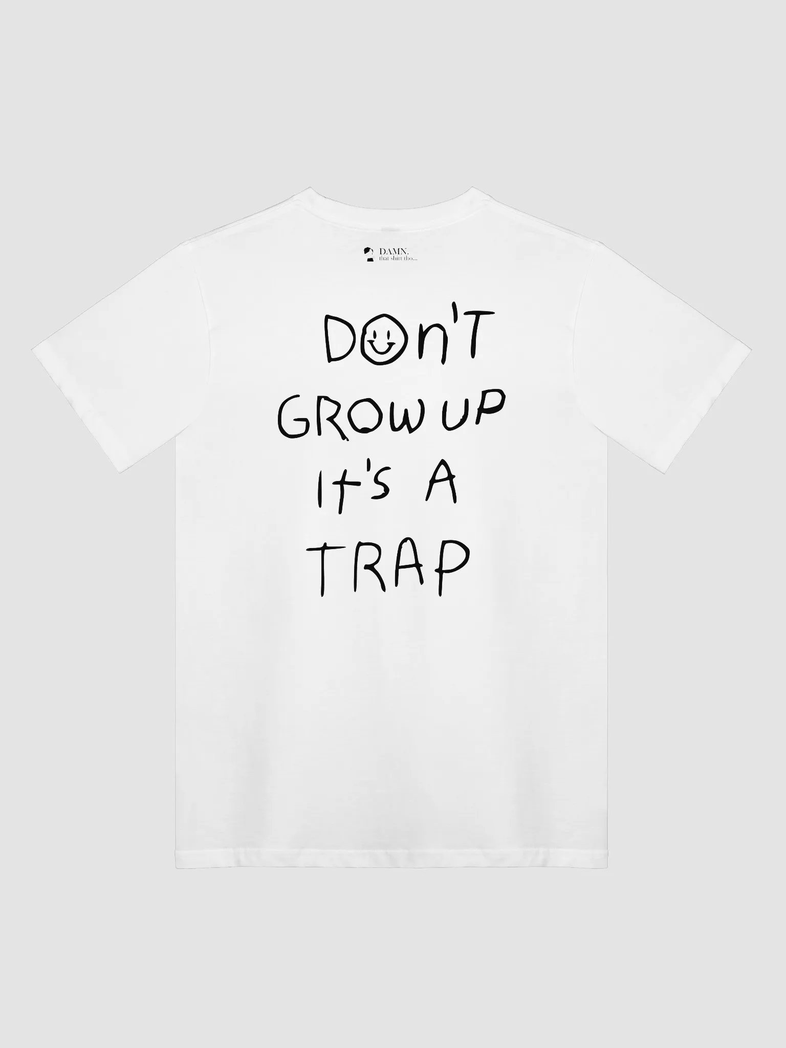 Don't Grow Up it's a Trap product image (3)