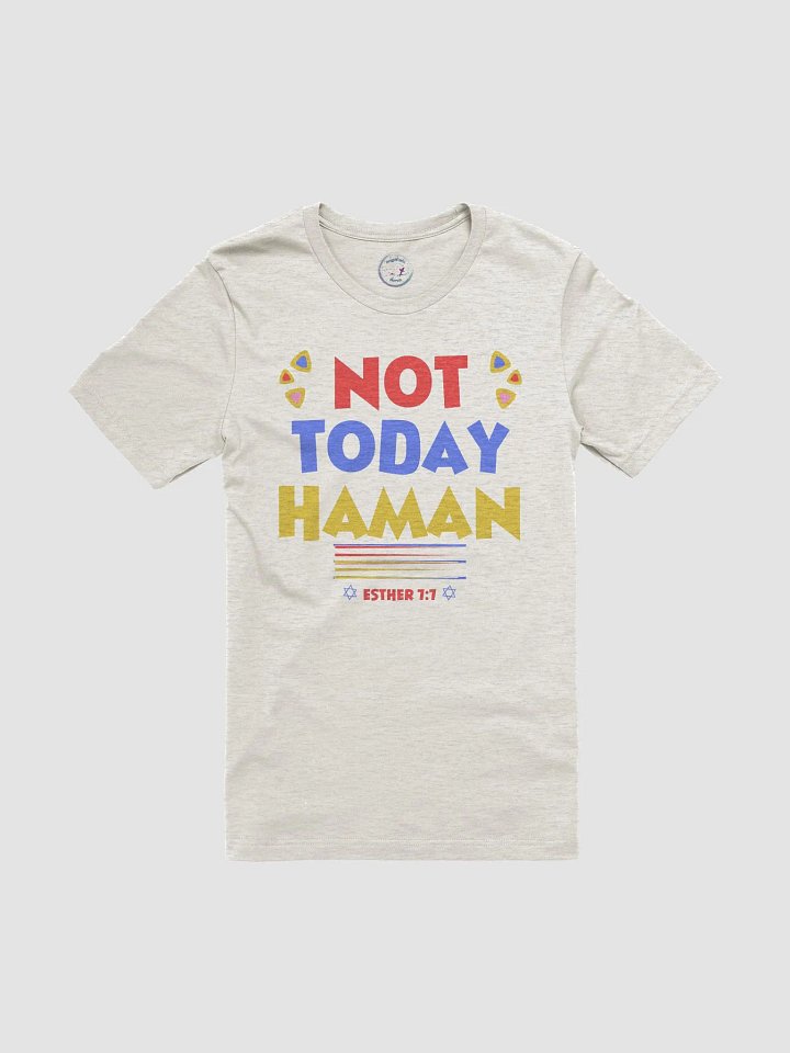 Purim Not Today Haman T-shirt product image (2)