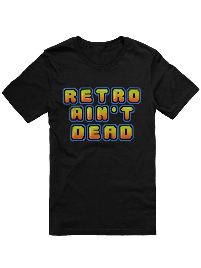 Retro Ain't Dead