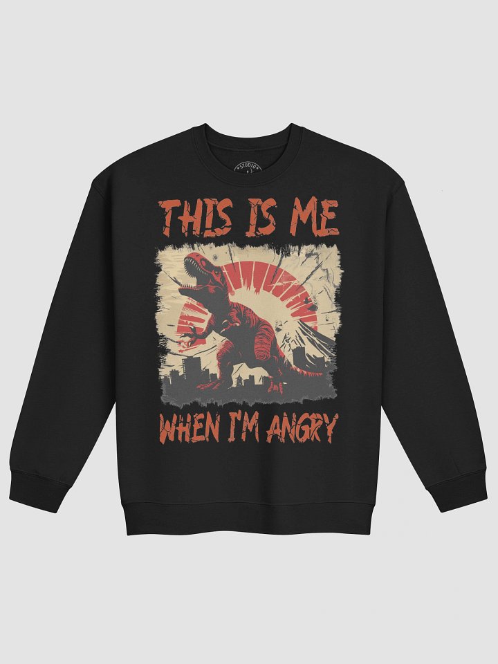 This Is Me When I'm Angry Sweatshirt product image (1)