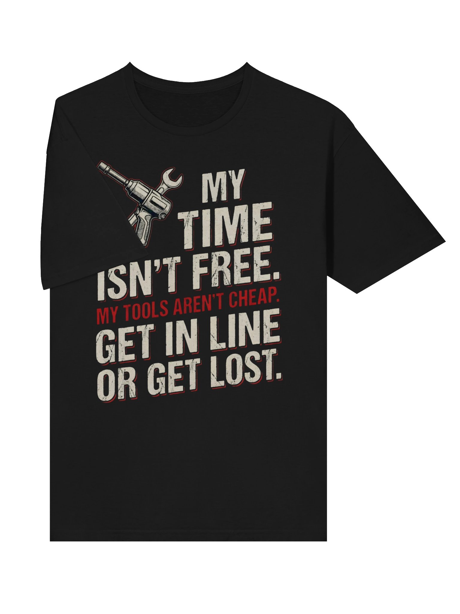 My Time Isnt Free Mechanic T-Shirt product image (25)