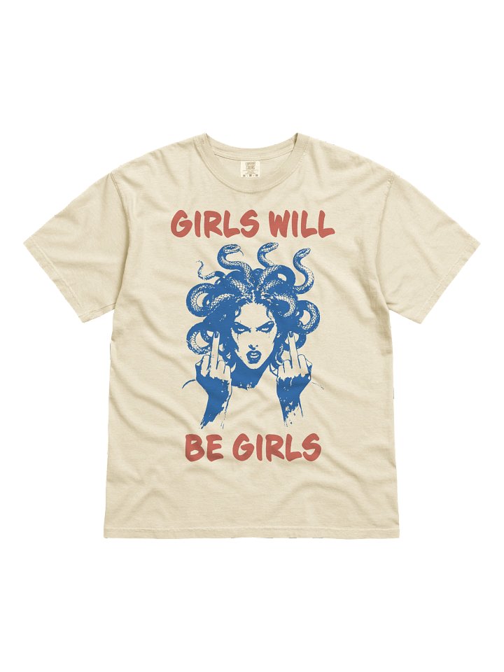 Girls Will Be Girls Middle Finger Medusa T-Shirt product image (36)
