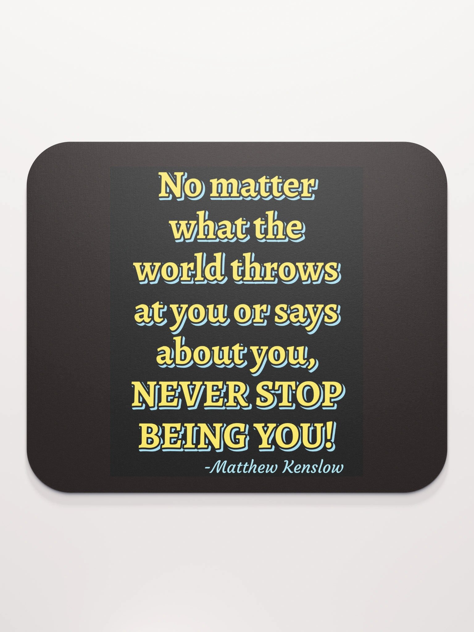 Mouse Pad [Quote 4] product image (2)