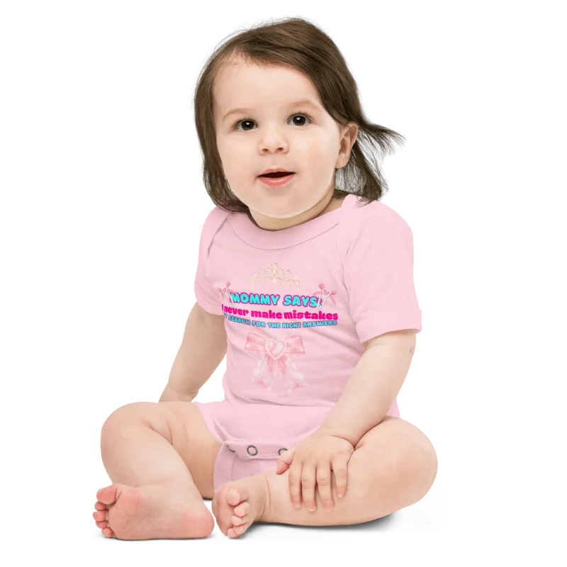 MOMMY SAYS: I never make mistakes🩷Super Soft🪽Onesie🩷 product image (3)
