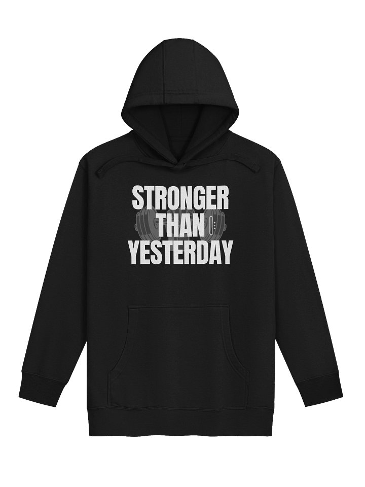 Workout “Stronger Than Yesterday” Hoodie | Training Motivation Pullover product image (2)