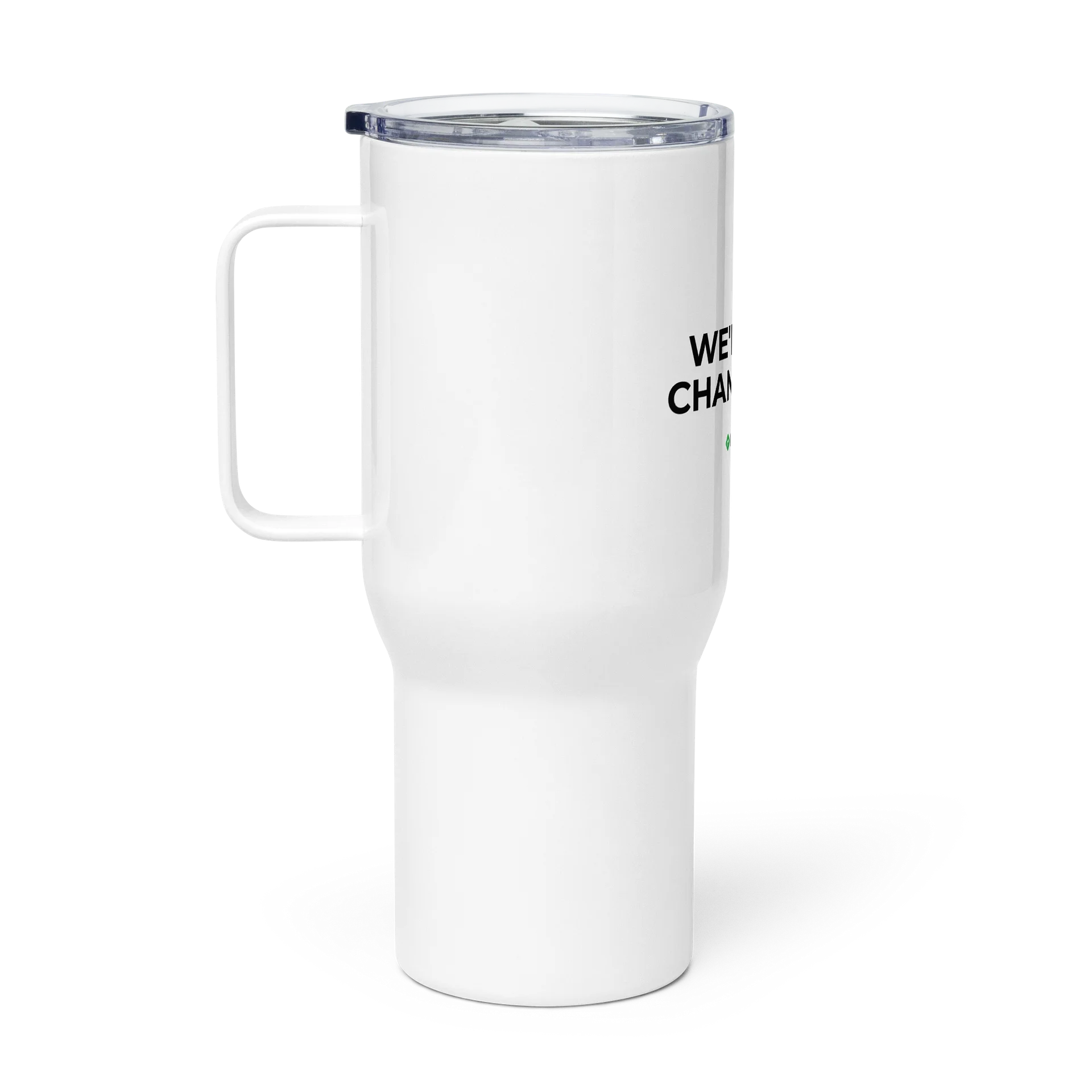 We're Not Changing It Travel Mug product image (2)