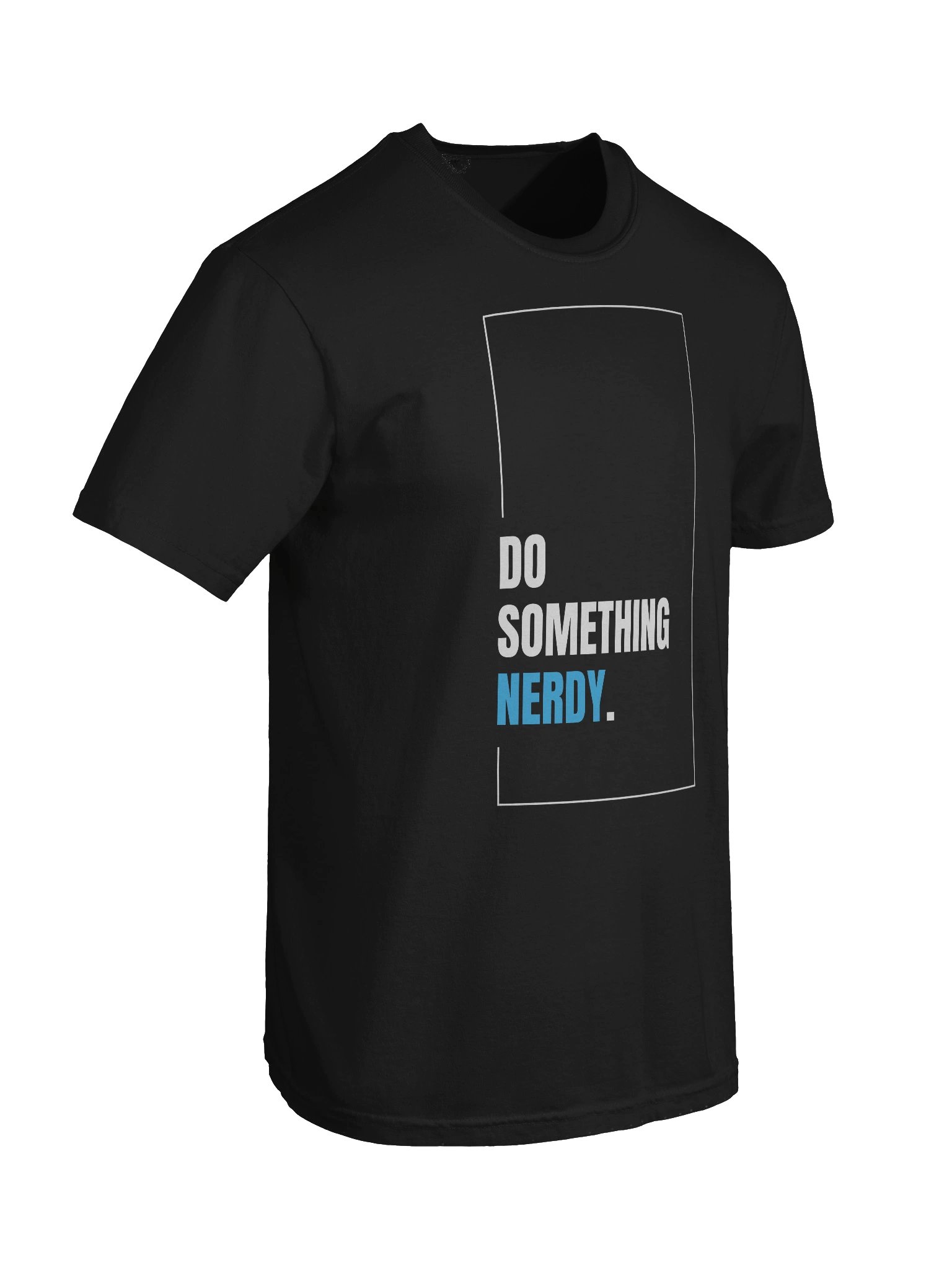 Do Something Nerdy T-Shirt product image (8)