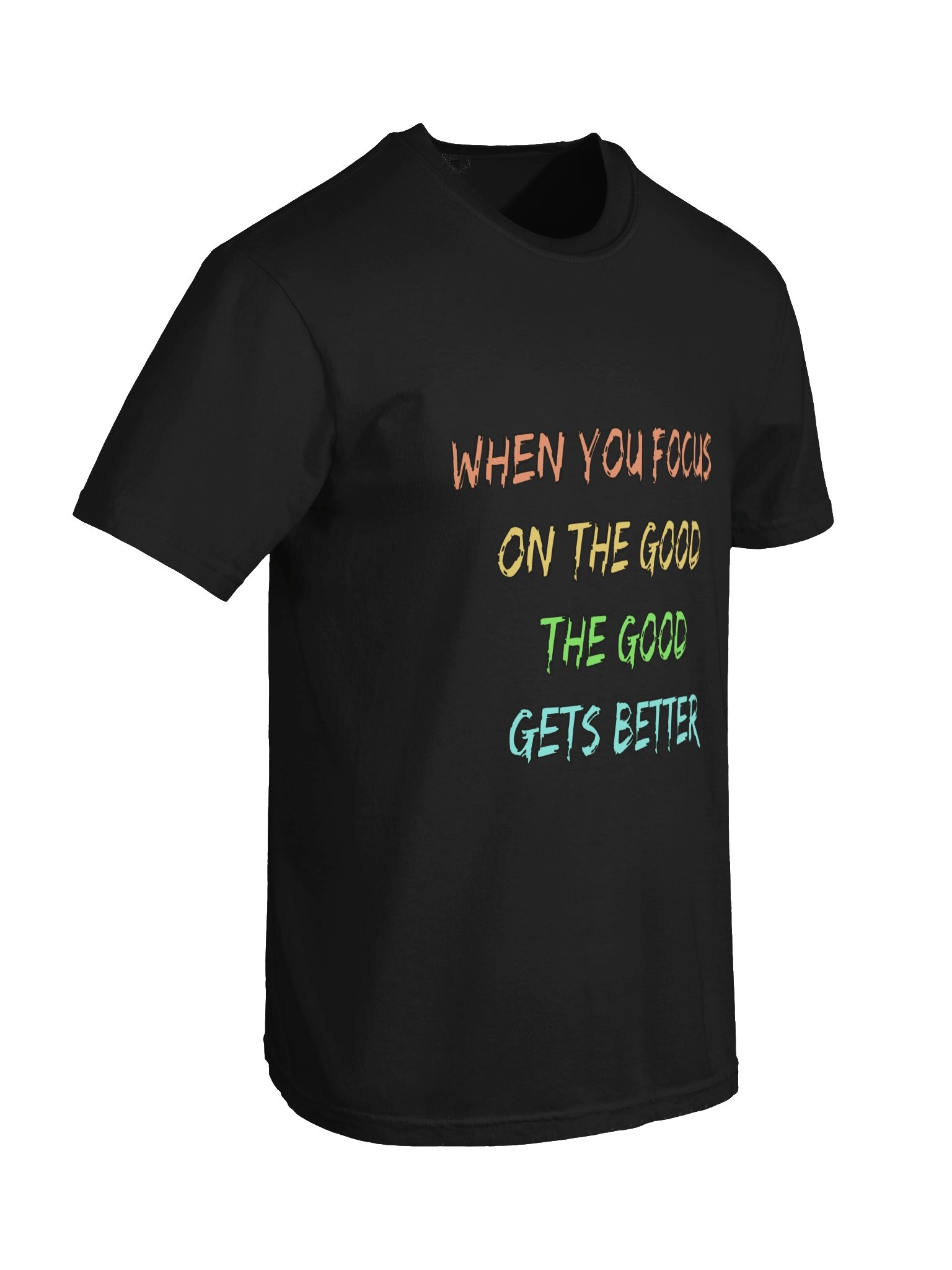 Focus on the Good Motivational Quote Tee product image (6)