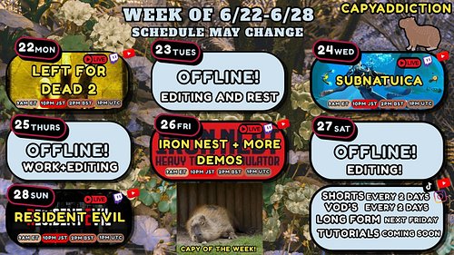 Hey Everyone! New Schedule coming up! Get ready for more unhinged streams! Hup Hup! 
🎩 Live ➤ #CapyAddiction #VTuber #Twitch ...