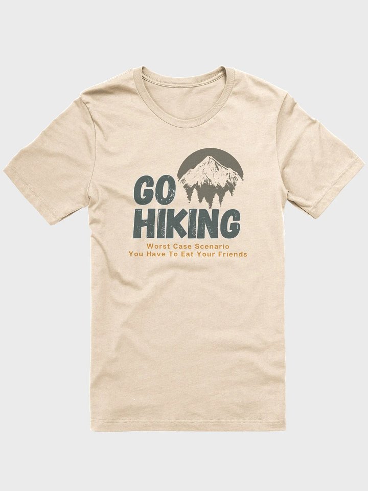 Go Hiking - Worst Case; Colored Unisex Jersey Short Sleeve Tee product image (51)